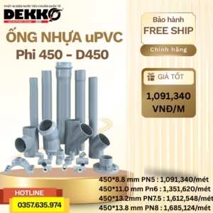 Ống Nhựa uPVC DEKKO Phi 450
